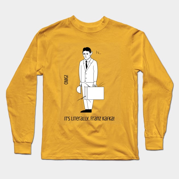 Franz Kafka Funny Design Illustration Long Sleeve T-Shirt by WrittersQuotes